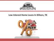 Home Loans In Killeen TX